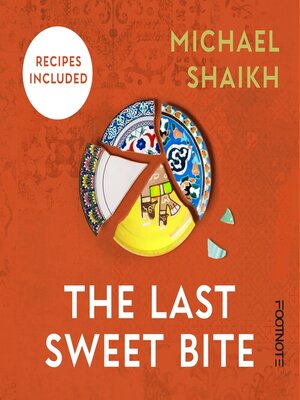 cover image of The Last Sweet Bite